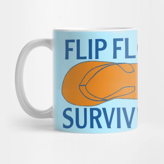 Flip flop surviver by osaya